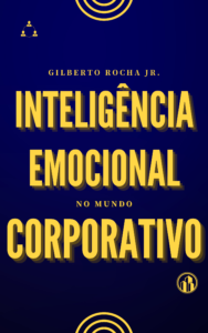 Livro: "Inteligência Emocional no Mundo Corporativo